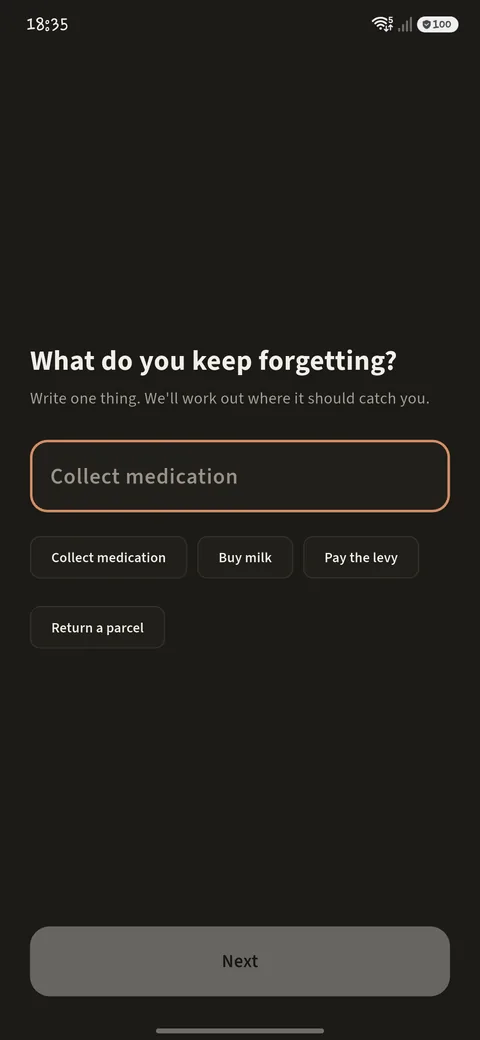 The first setup step, asking what you keep forgetting, with suggestions like "Collect medication".